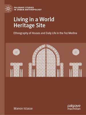 cover image of Living in a World Heritage Site